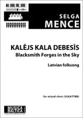 Blacksmith Forges in the Sky (Kalejs kala debesis) for SSAATTBB Choir Cover Image
