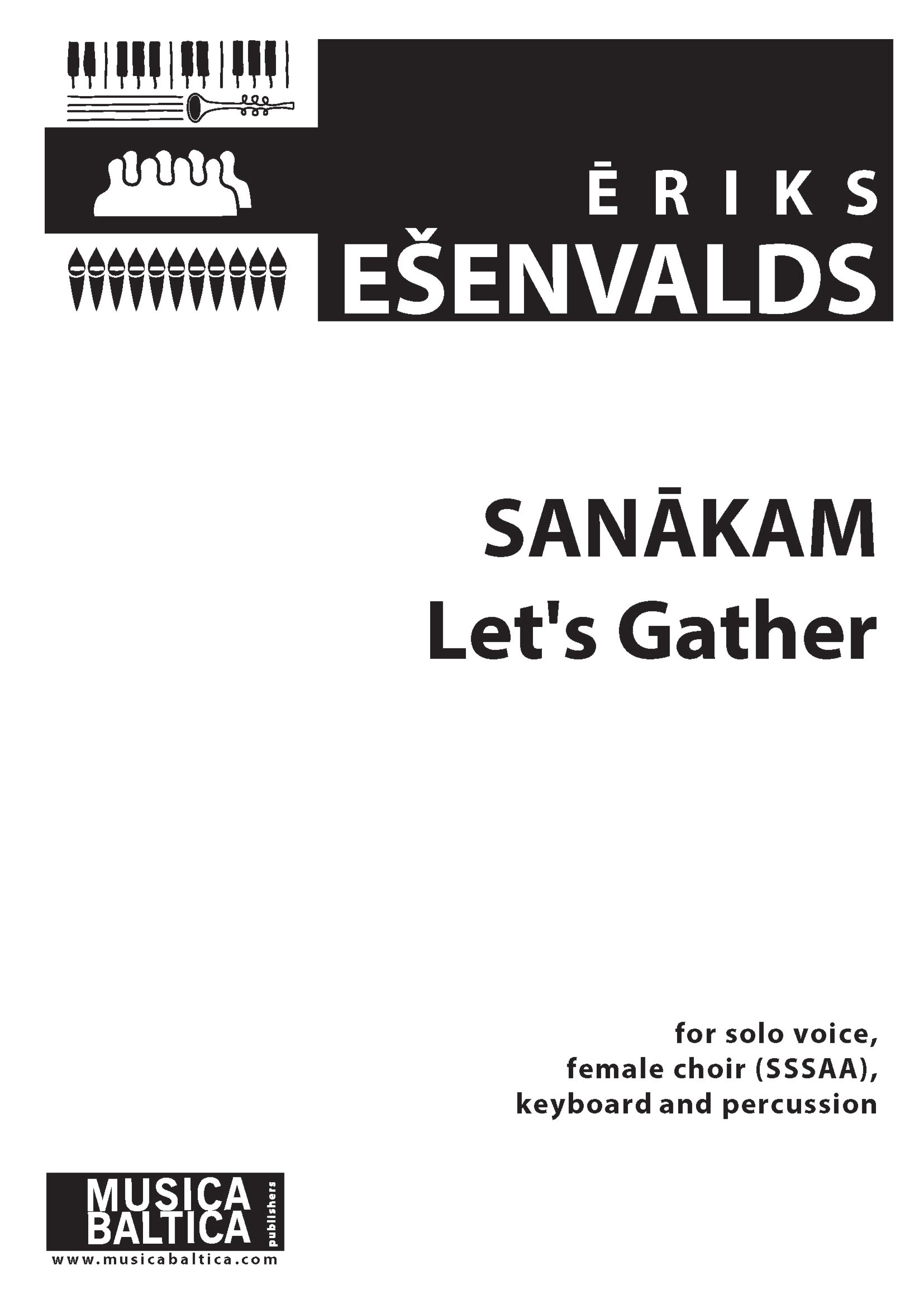 Sanakam (Let's Gather) for Solo Voice, SSSAAA Choir and Percussion Cover Image