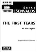 The First Tears, An Inuit Legend (Mixed Choir) Cover Image