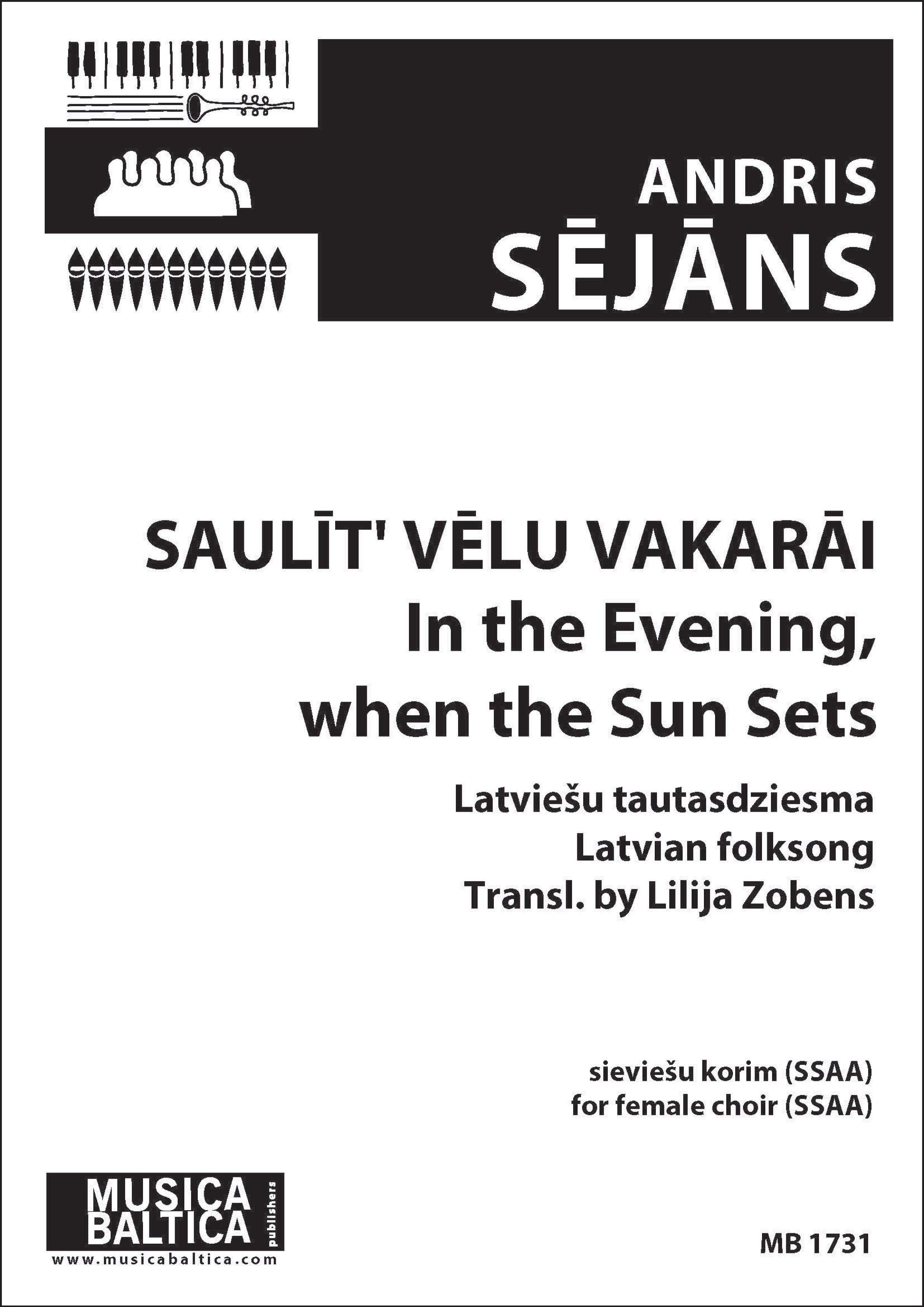 Saulit' velu vakarai/In the Evening, when the Sun Sets (Upper Voice Choir) Cover Image