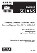 Zvirbuli, zvirbuli, kad nemsi sievu? (Sparrow, oh Sparrow, When Will You Get Married?) (Upper Voice Choir) Cover Image