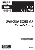 Caller's Song (Sauceja dziesma) for SA soli, SSAAA Choir Cover Image