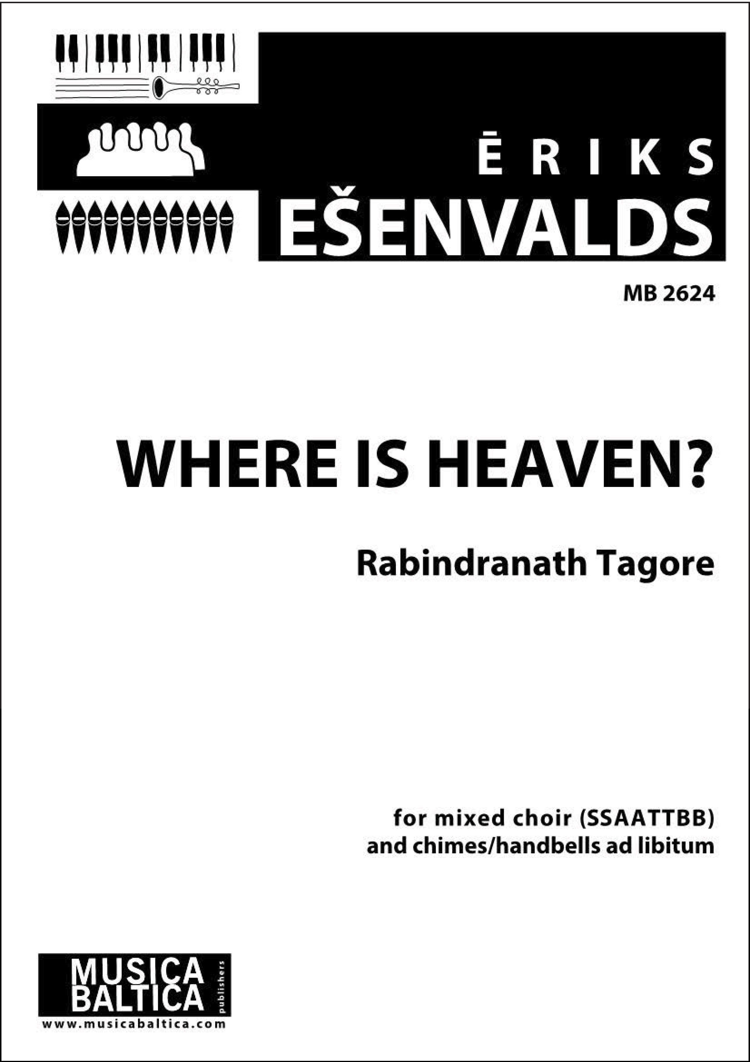Where is Heaven? for SSAATTBB Choir and Chimes/Handbells ad lib Cover Image