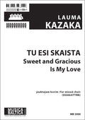 Tu esi skaista (Sweet and Gracious is My Love) (Mixed Choir) Cover Image