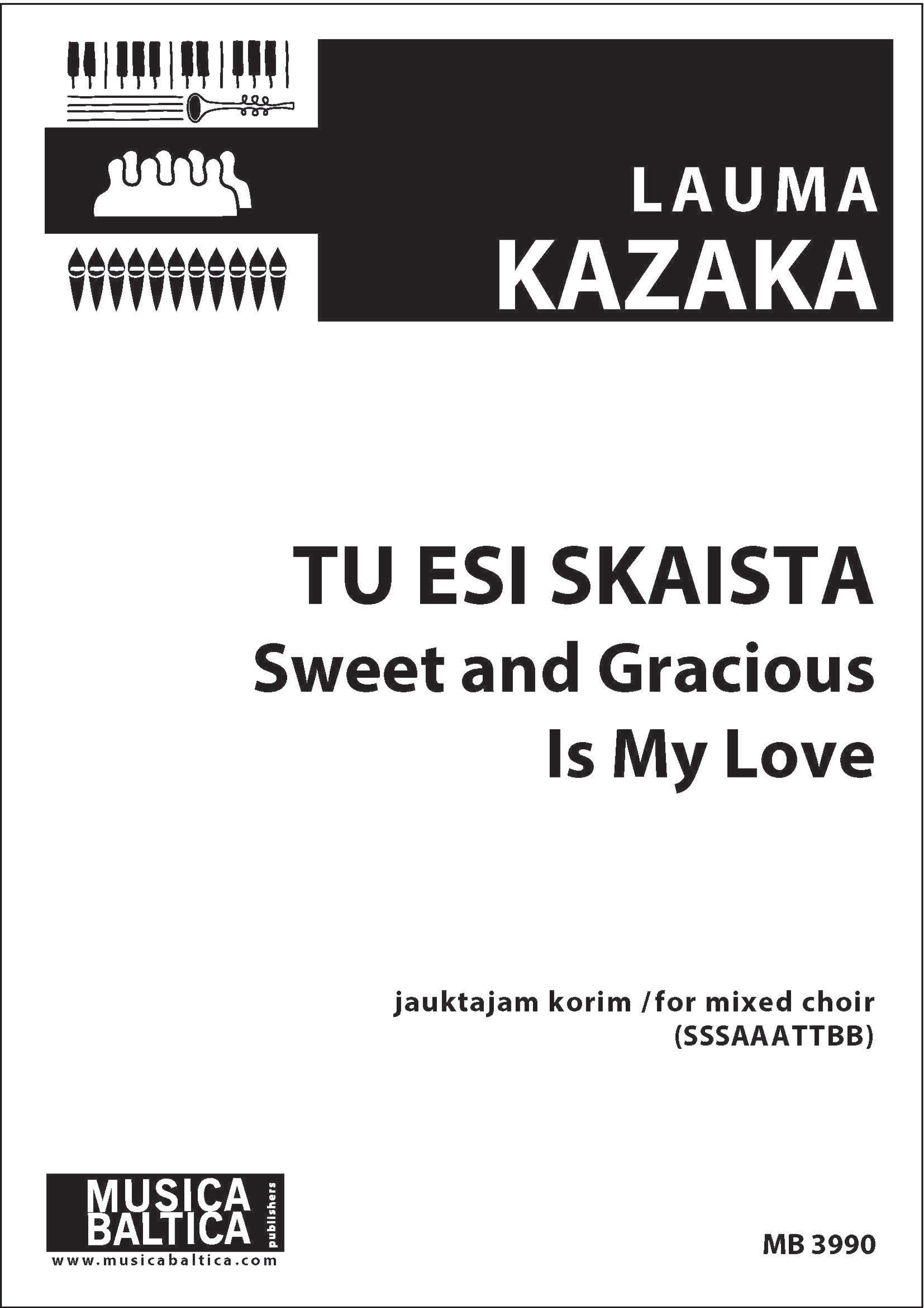 Tu esi skaista (Sweet and Gracious is My Love) (Mixed Choir) Cover Image