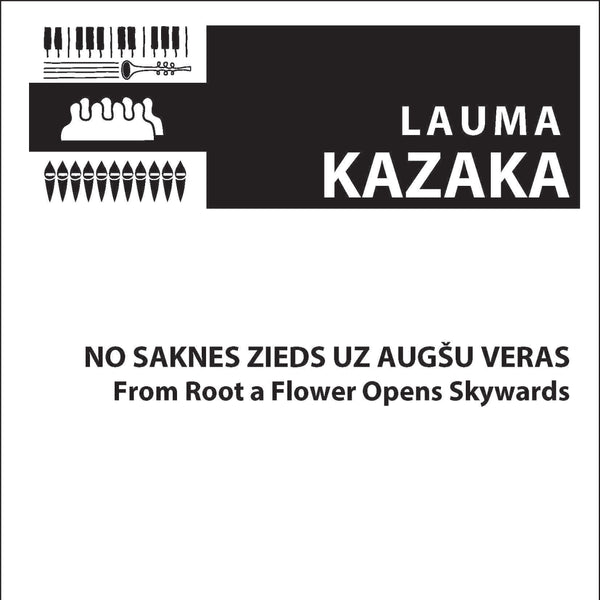 No saknes zieds uz augšu veras (From Root a Flower Opens Skywards) Cover Image