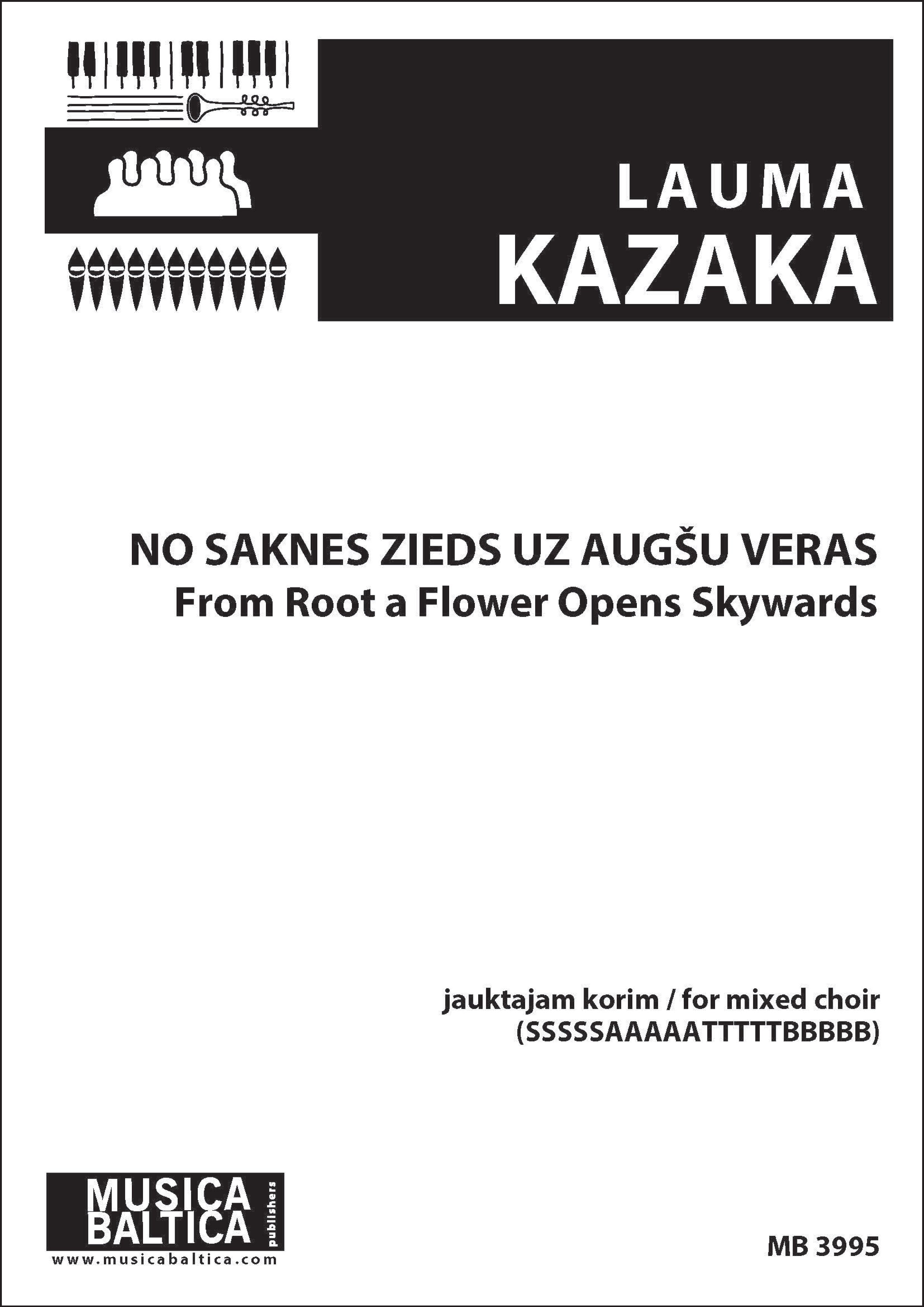No saknes zieds uz augšu veras (From Root a Flower Opens Skywards) Cover Image
