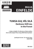 Tumsa gul vel sila (Darkness Still Lies in the Forest) (Mixed Choir) Cover Image