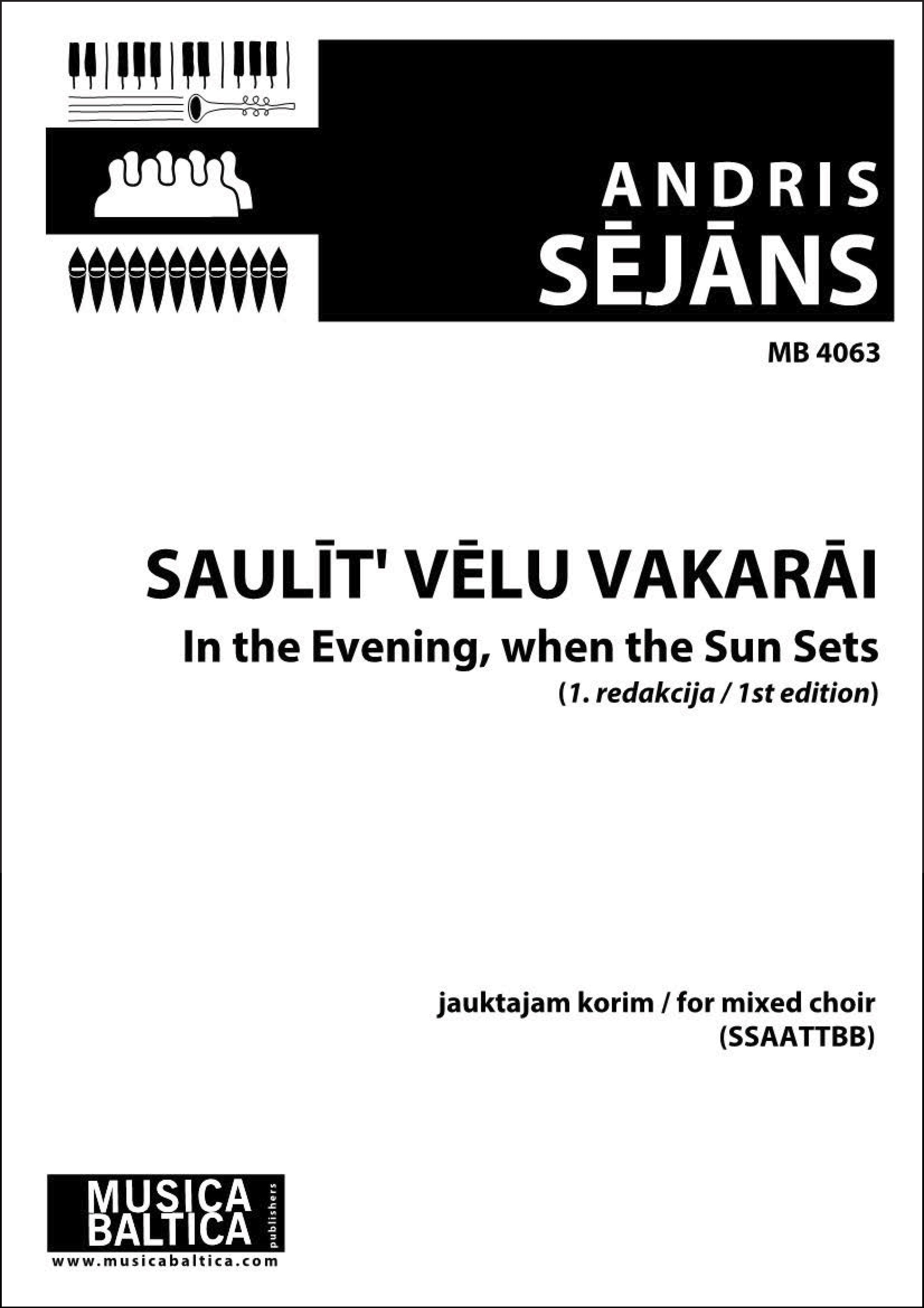 Saulit velu vakarai/In the Evening, When the Sun Sets (Mixed Choir) Cover Image
