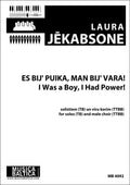 Es bij' puika, man bij' vara (I was a Boy, I had Power!) (Male Choir) Cover Image