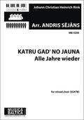 Katru gad' no jauna  (Alle Jahre wieder) (Mixed Choir) Cover Image
