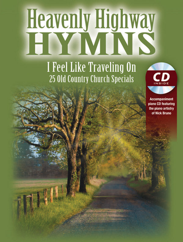 Heavenly Highway Hymns: I Feel Like Traveling On Cover Image