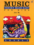 Music Theory Made Easy for Kids, Level 1 Cover Image