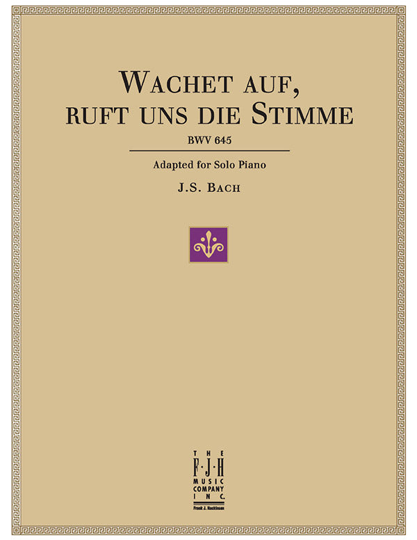 Wachet auf, ruft uns die Stimme, BWV 645 Sheet Music Preview