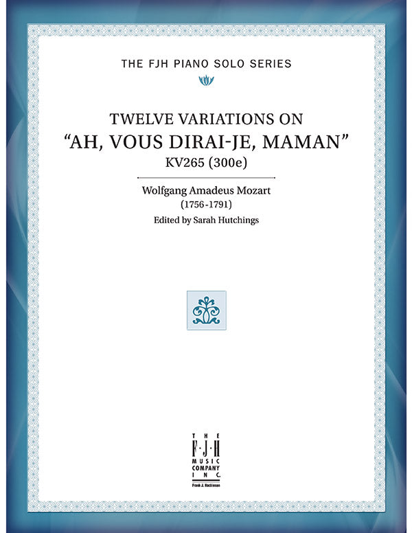 Twelve Variations on "Ah, vous dirai-je, Maman" Sheet Music Preview