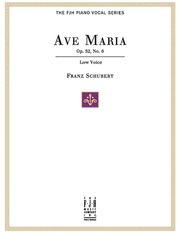 Ave Maria Op. 52, No.6, For Low Voice and Piano Cover Image