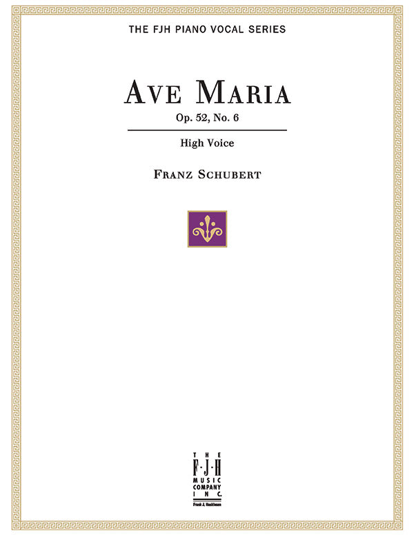 Ave Maria Op. 52, No.6, For High Voice and Piano Sheet Music Preview