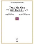 Take Me Out to the Ball Game Cover Image