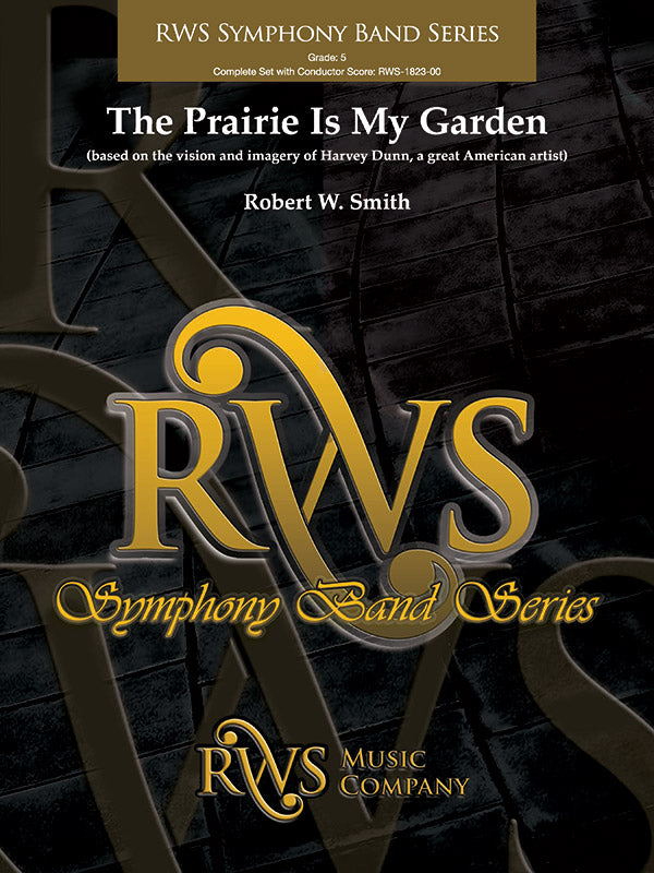 The Prairie Is My Garden - Based on the Vision and Imagery of Harvey Dunn, a Great American Artist: 1st & 2nd E-flat Alto Saxophone Sheet Music Preview