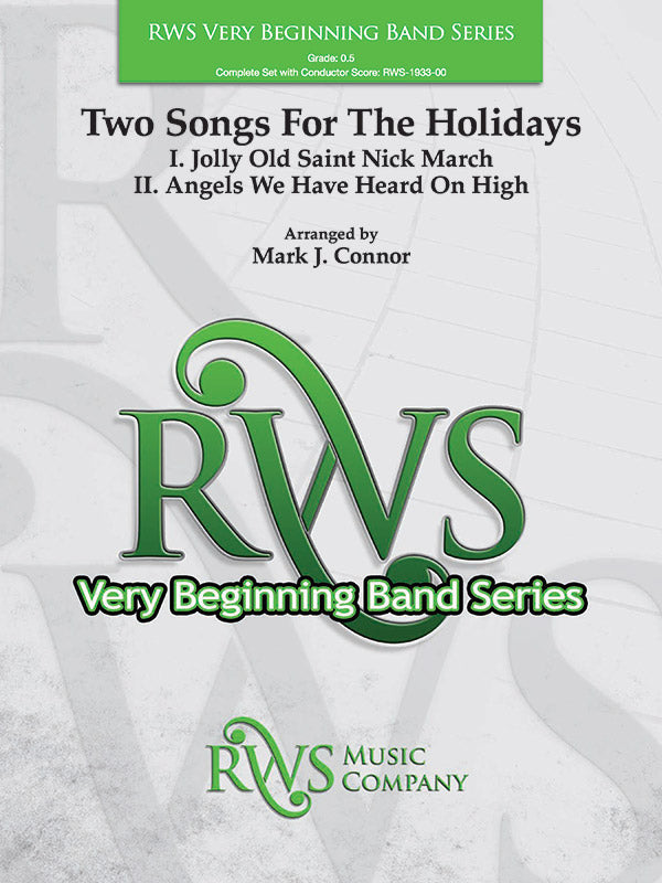 Two Songs for the Holidays - Jolly Old Saint Nick March & Angels We Have Heard On High: 1st B-flat Clarinet Sheet Music Preview