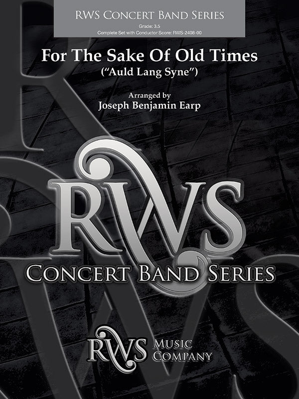 For the Sake of Old Times ("Auld Lang Syne") Sheet Music Preview