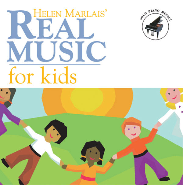Helen Marlais' Real Music for Kids Cover Image