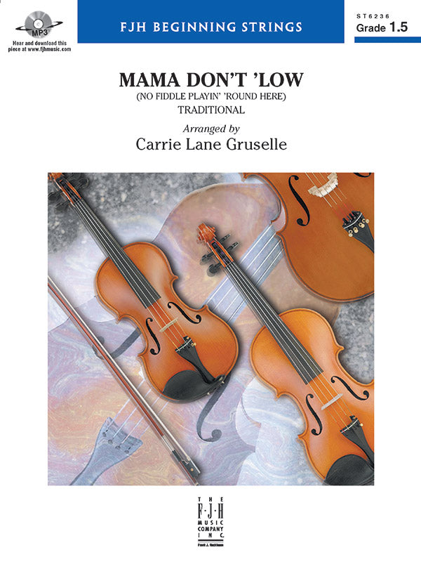 Mama Don't 'Low: Piano Sheet Music Preview