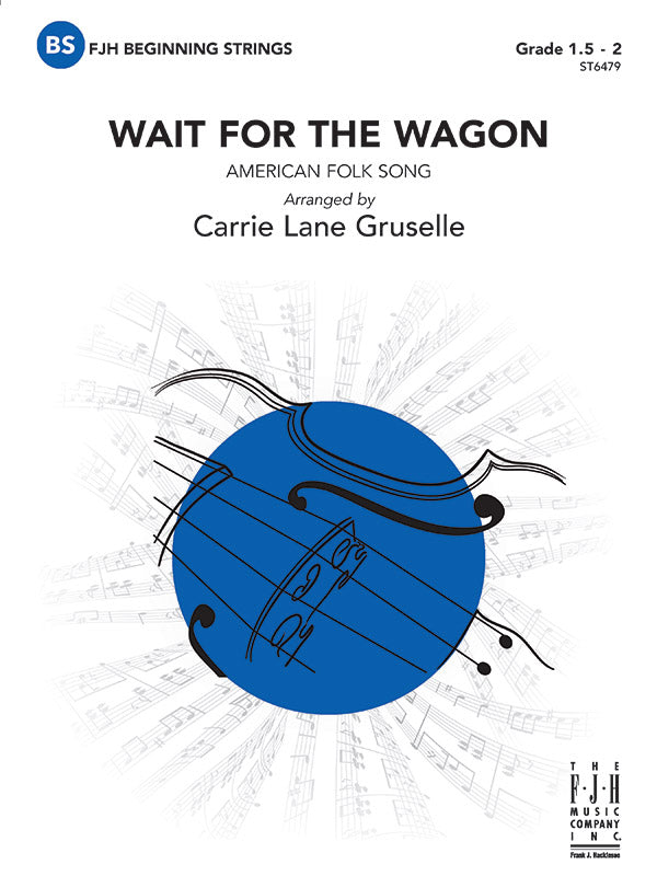 Wait for the Wagon Sheet Music Preview