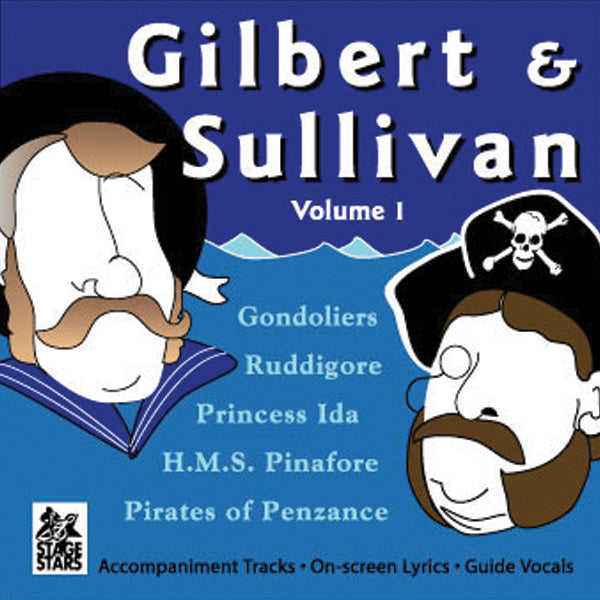 Gilbert & Sullivan, Vol. 1: Songs from the Broadway Musical Cover Image