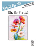 Oh, So Pretty! Cover Image