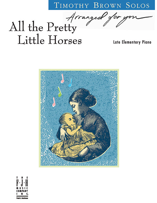All the Pretty Little Horses Sheet Music Preview