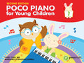 Poco Piano for Young Children, Book 1 (2nd Edition) Cover Image